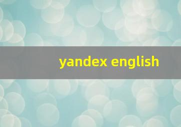 yandex english